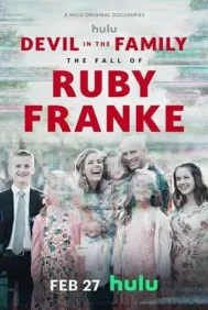 Devil in the Family The Fall of Ruby Franke (2025)