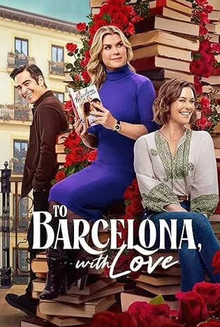 To Barcelona, with Love (2025)