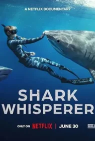 Shark Whisperer (2025)