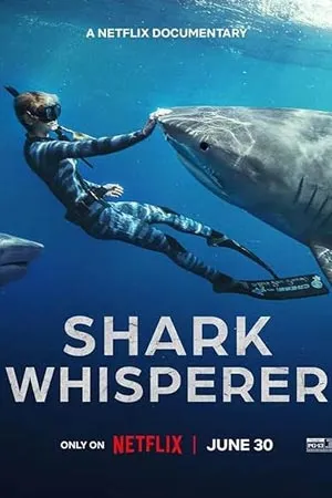 Shark Whisperer (2025)
