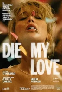 Die My Love (2025)